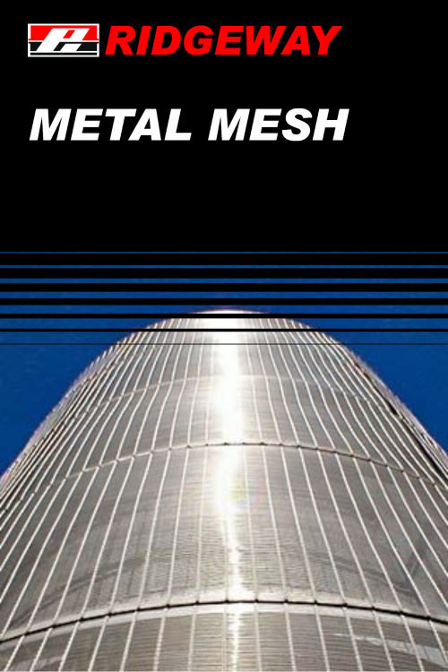 Ridgeway Metal Mesh